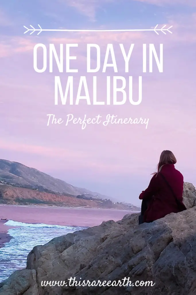 One Day Trip in Malibu - Perfect Itinerary pin. Showing Monica on the rocks with a pink sunset.