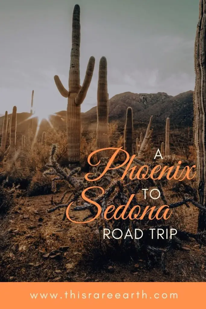Phoenix to Sedona Drive and what to see along the way!