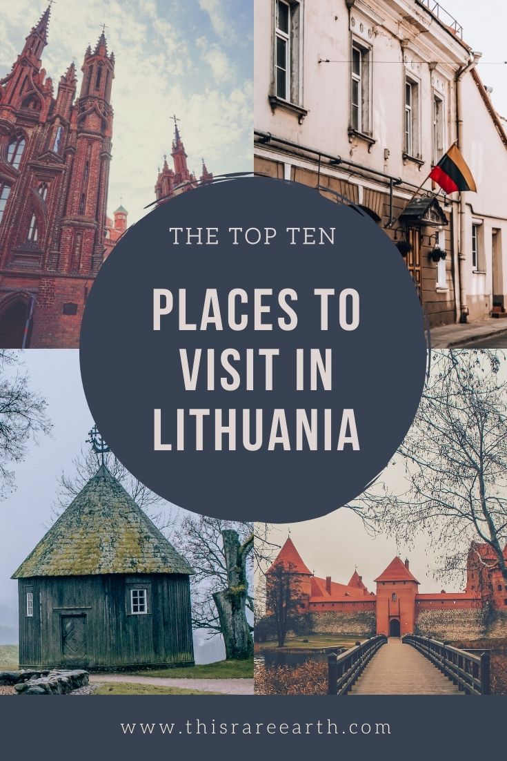 Top 10 Places To Visit In Lithuania - This Rare Earth