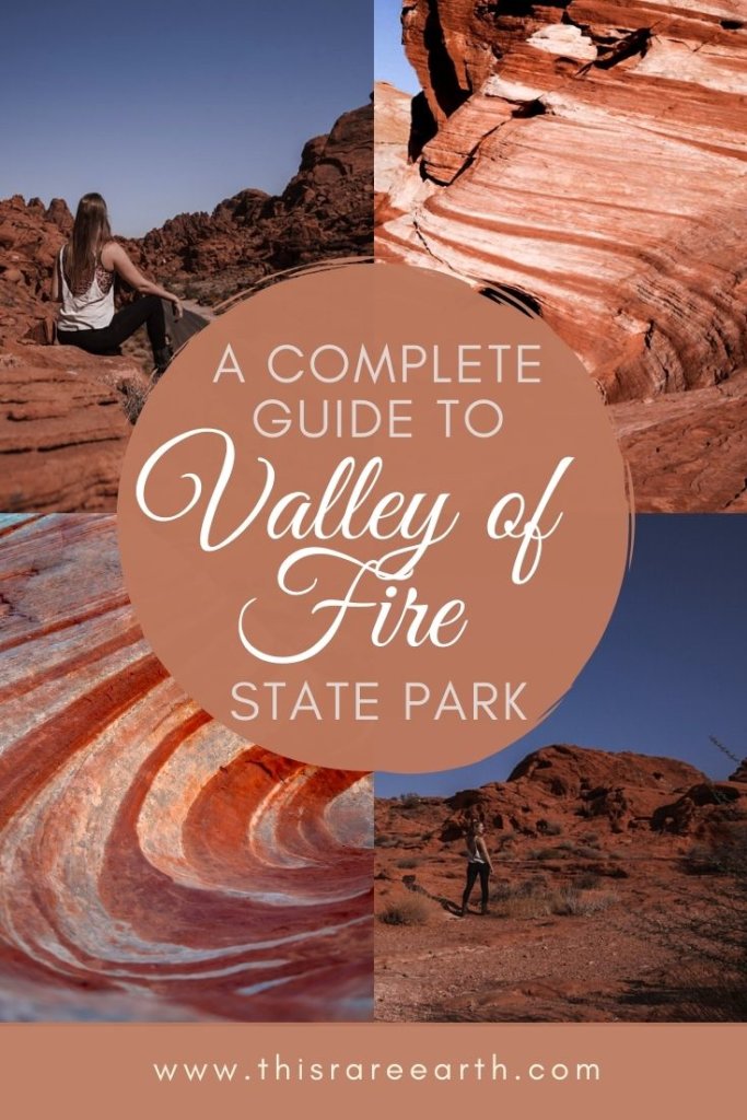 A complete guide to Valley of Fire State Park Pin. showing four images of rock formations.