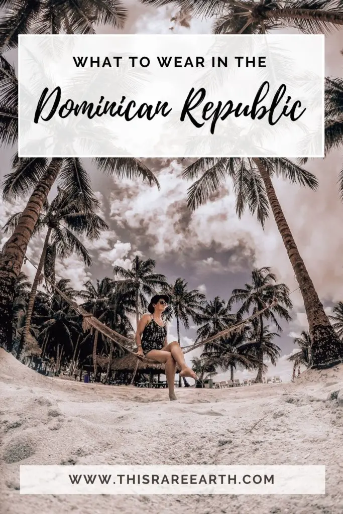 What to Wear in the Dominican Republic Pinterest pin.