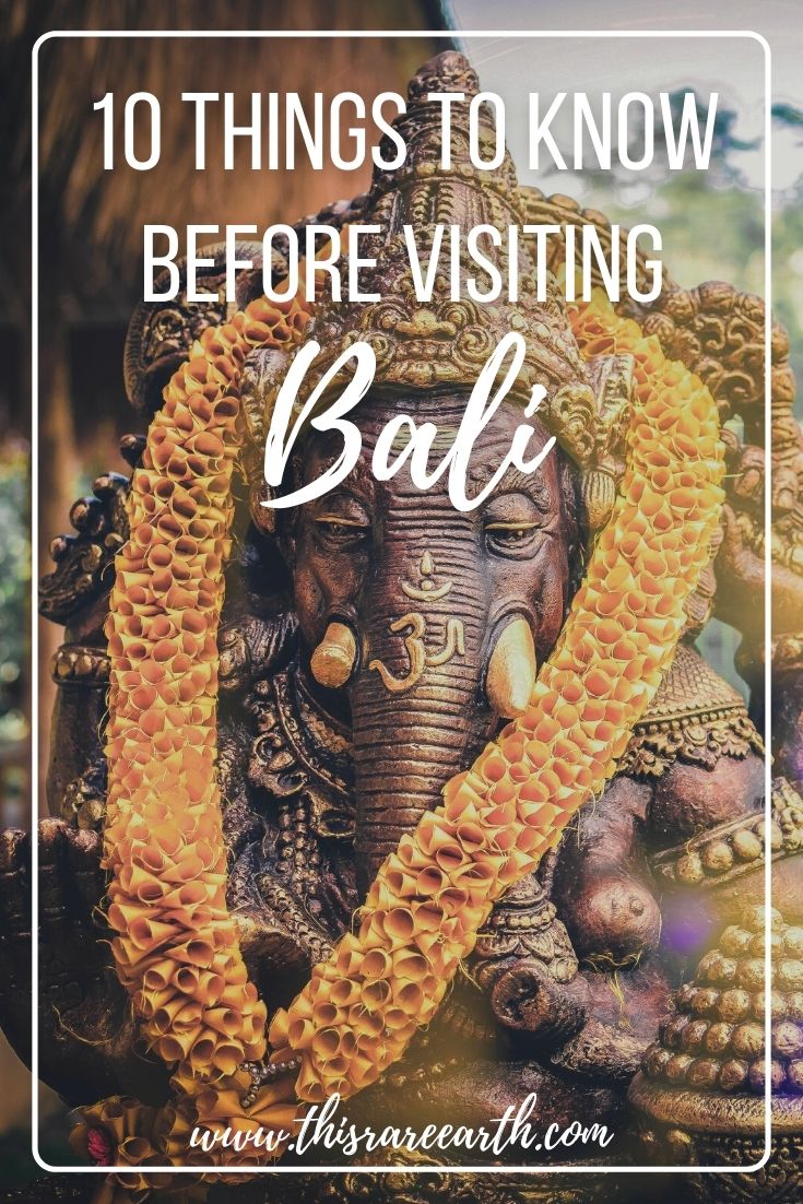 Ten Things To Know Before Going To Bali - This Rare Earth