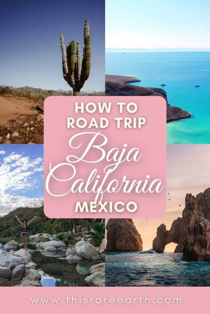 A Baja California Road Trip Guide for Baja Sur Mexico.