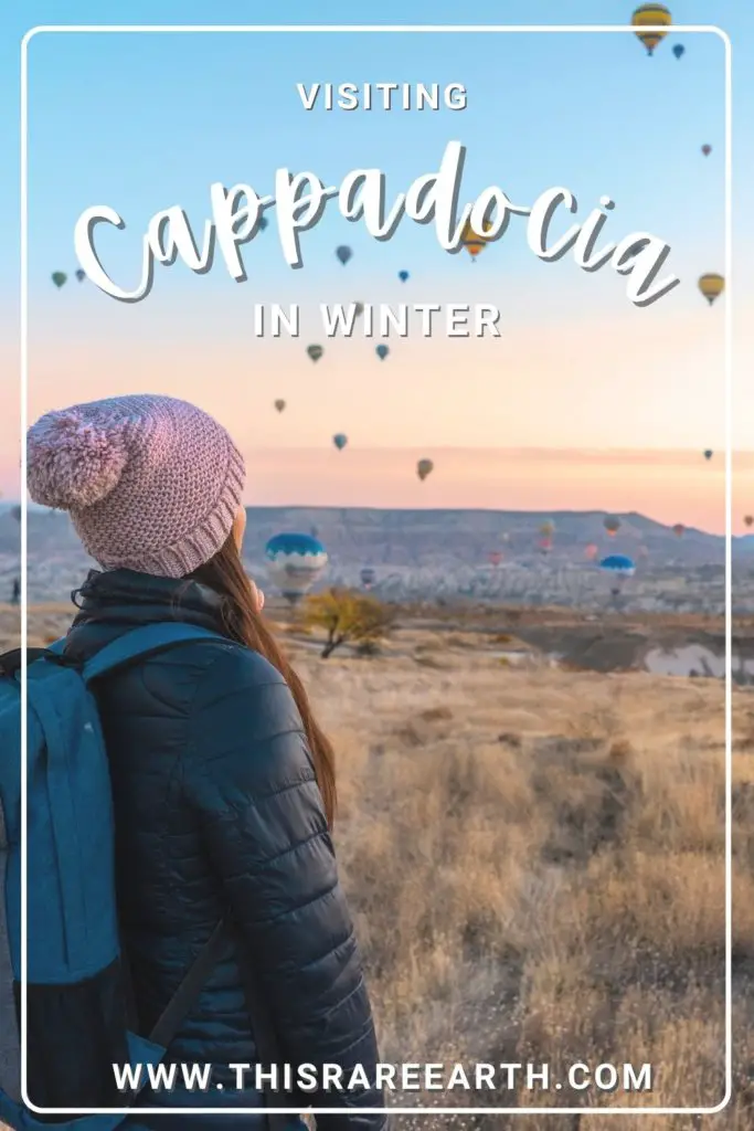 Should You Visit Cappadocia in Winter Pin
