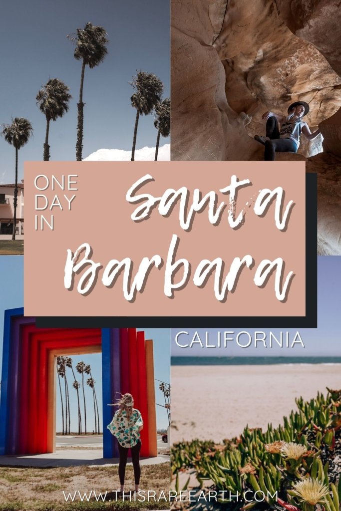 One Day Trip to Santa Barbara California Itinerary