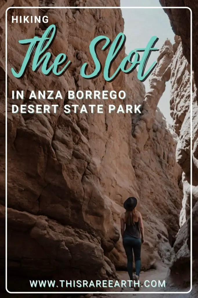 Hiking Slot Canyon in Anza Borrego Desert State Park Pin.  www.thisrareearth.com