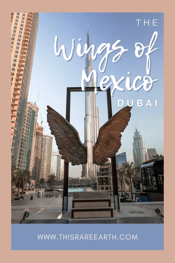 The Wings of Mexico in Dubai Pinterest pin.