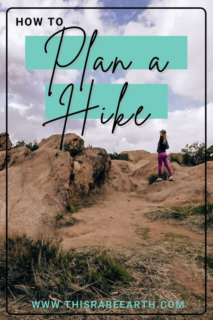 How to Plan a Hiking Trip Pin - on the trail.