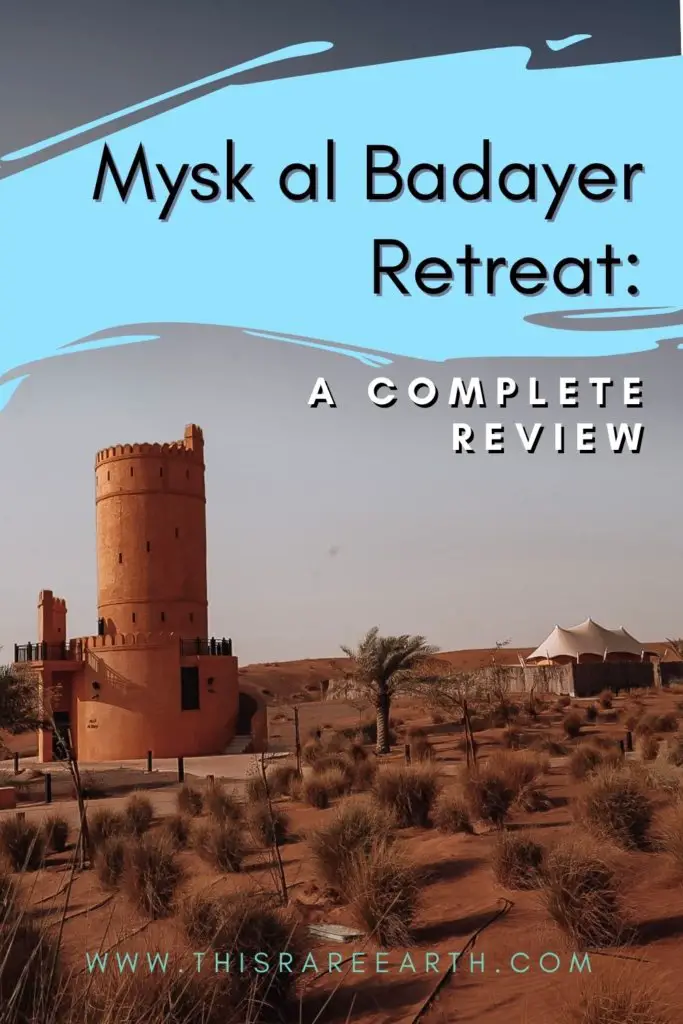 A Mysk al Badayer Retreat Review www.thisrareearth.com