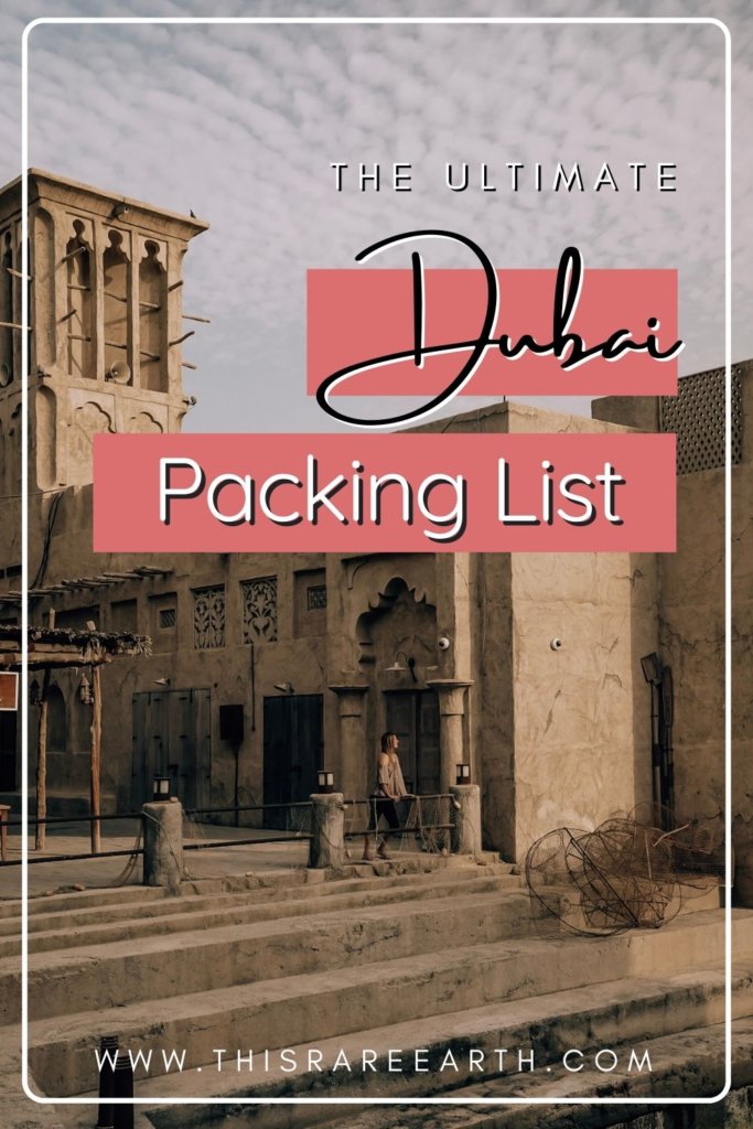 The Ultimate Dubai Packing List: What to Wear in Dubai Pin