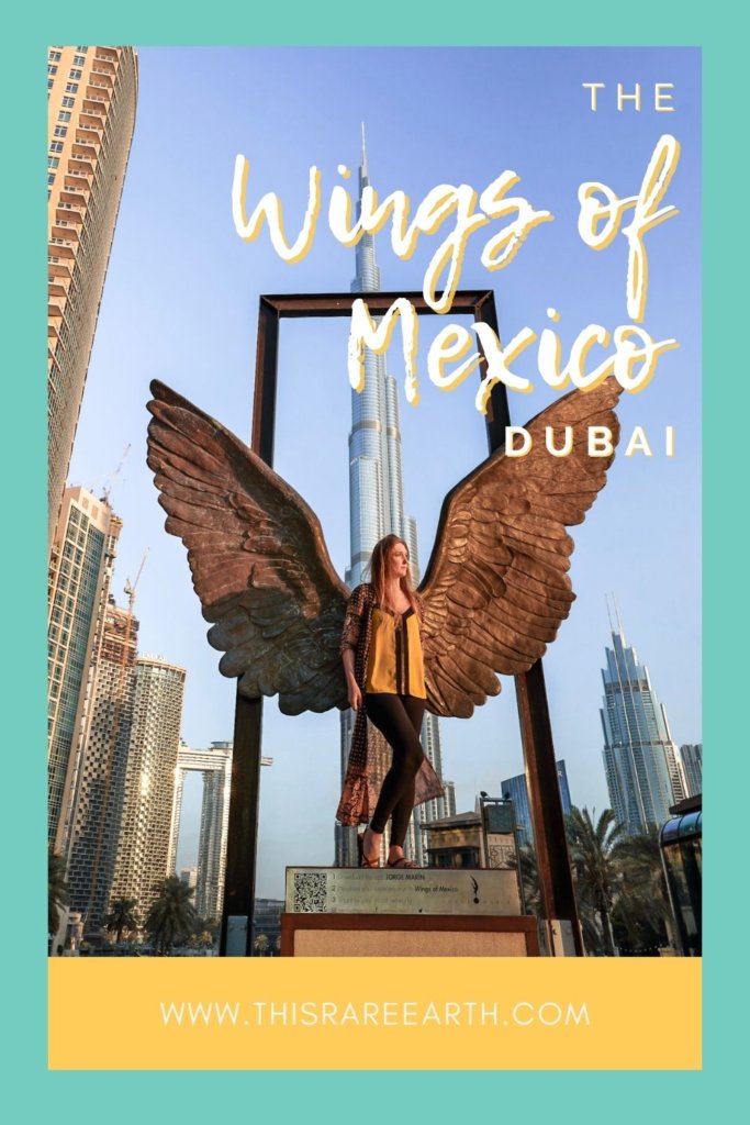 All About The Wings of Mexico Dubai at Burj Plaza Pinterest Pin.