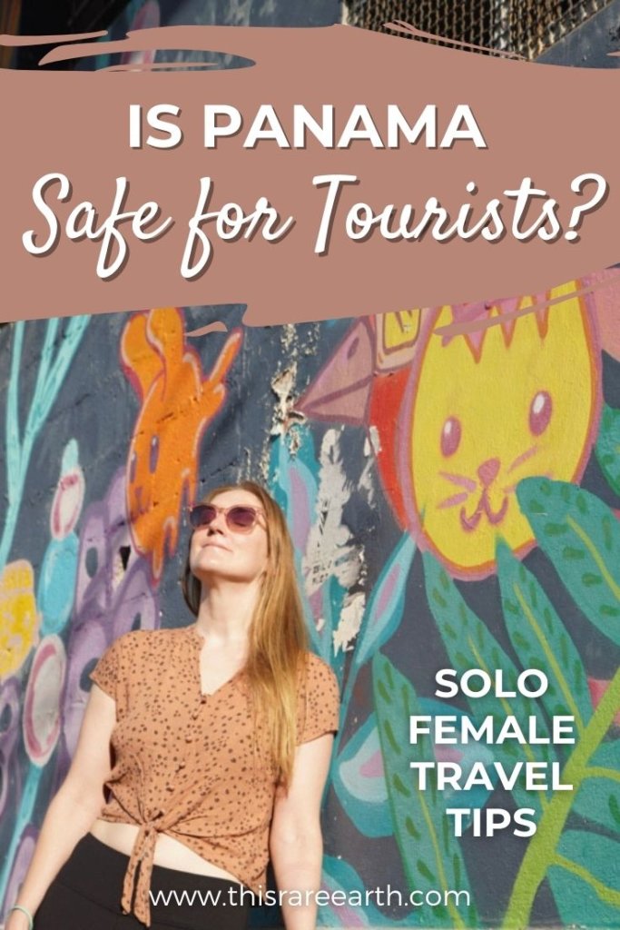 Is Panama Safe for Tourists? Solo Female Travel Tips pinterest pin