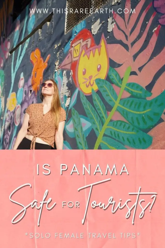 Is Panama Safe for Tourists? Solo Female Travel Tips pinterest pin.