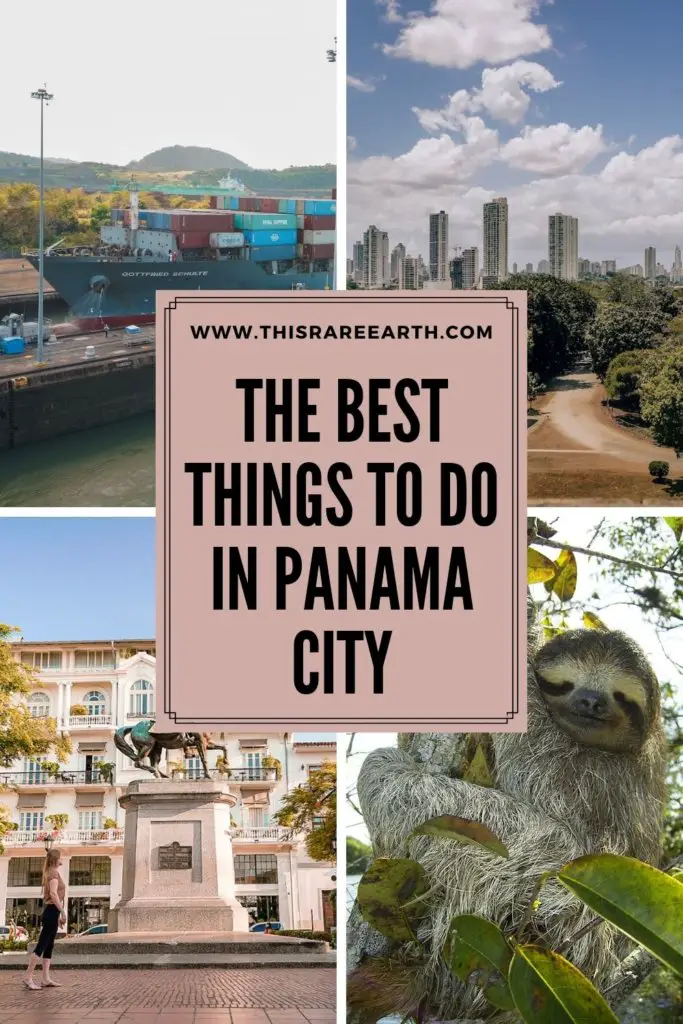 The Best Things to Do in Panama City, Panama pinterest pin.