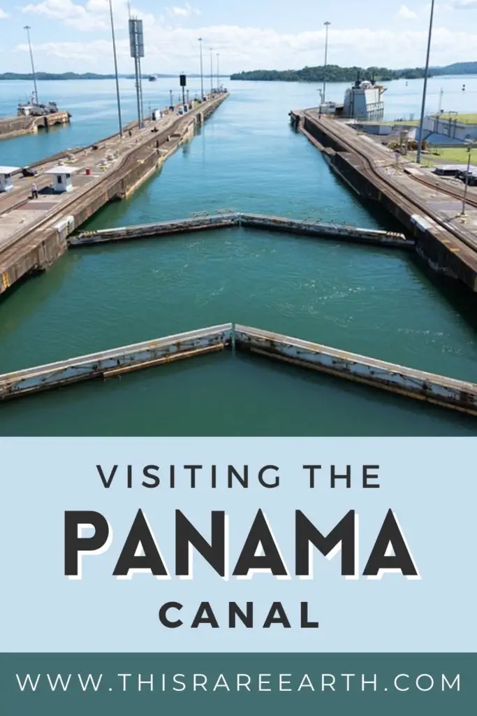 Visiting the Panama Canal Miraflores Locks Pinterest Pin.