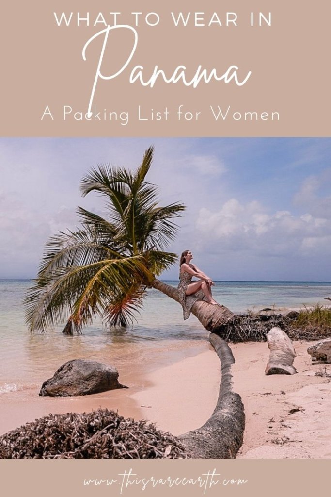 What to wear in Panama - a packing list for women Pinterest pin.