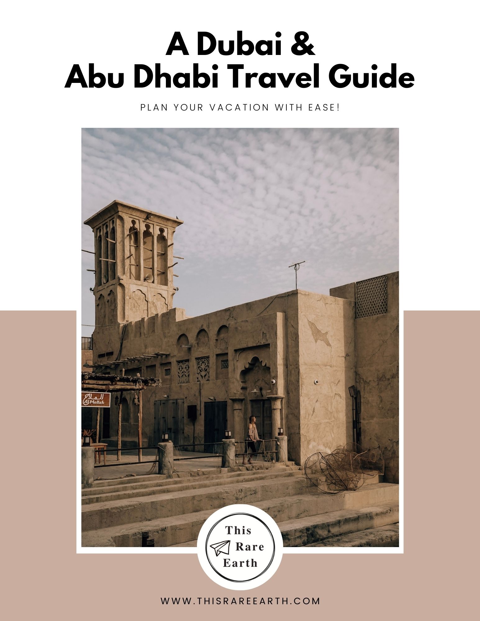 A Dubai & Abu Dhabi Travel Guide - This Rare Earth