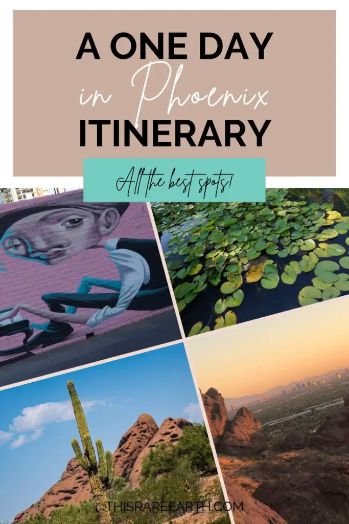 One Day in Phoenix Itinerary pinterest pin.