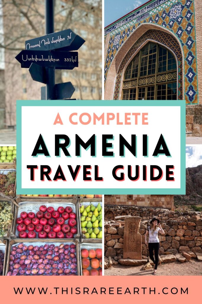 Complete Armenia Travel Guide Pinterest pin.