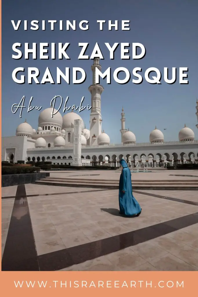 Visiting the Sheik Zayed Grand Mosque Pinterest pin.