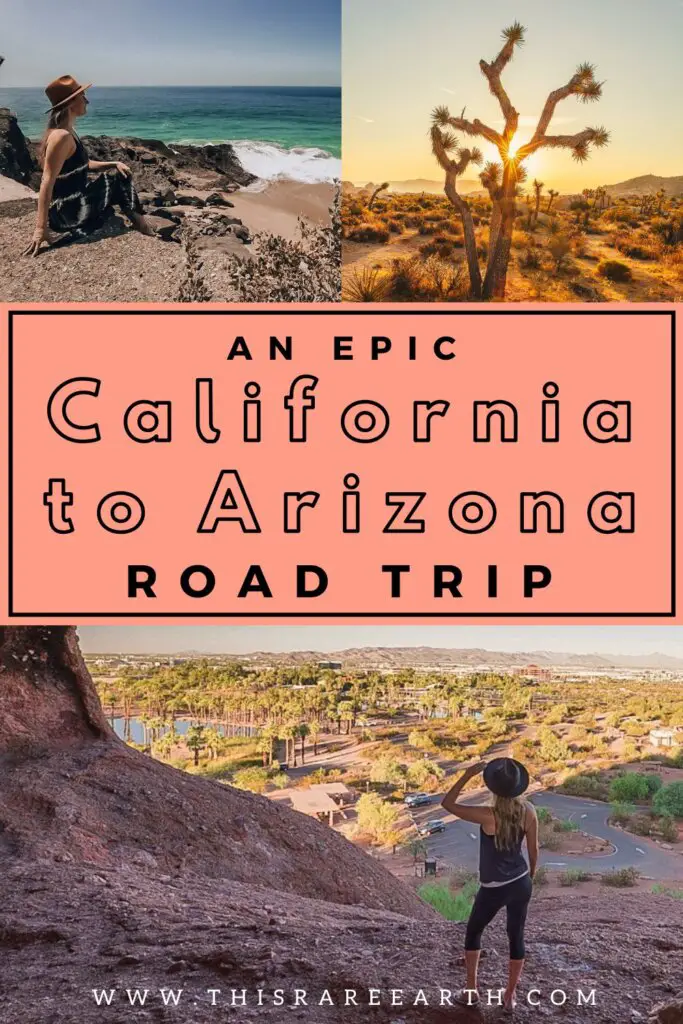 California to Arizona Road Trip Pinterest pin.