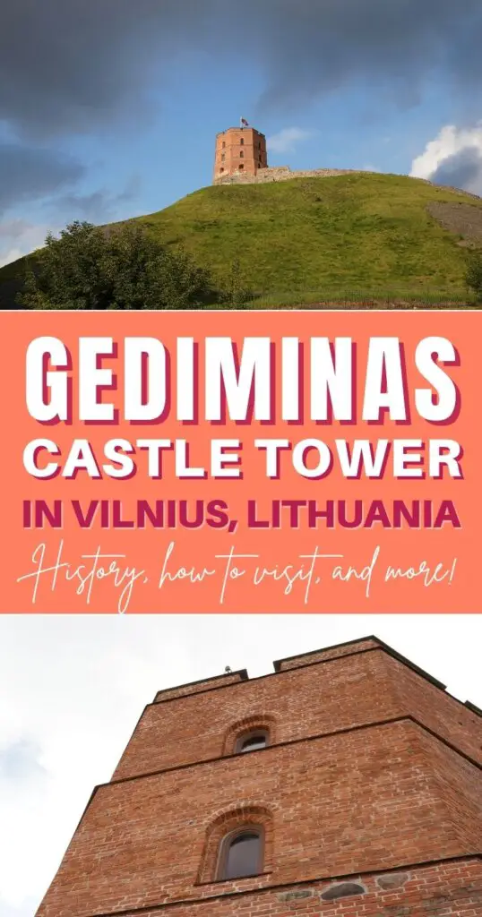 Gediminas Castle Tower in Vilnius Pinterest pin.