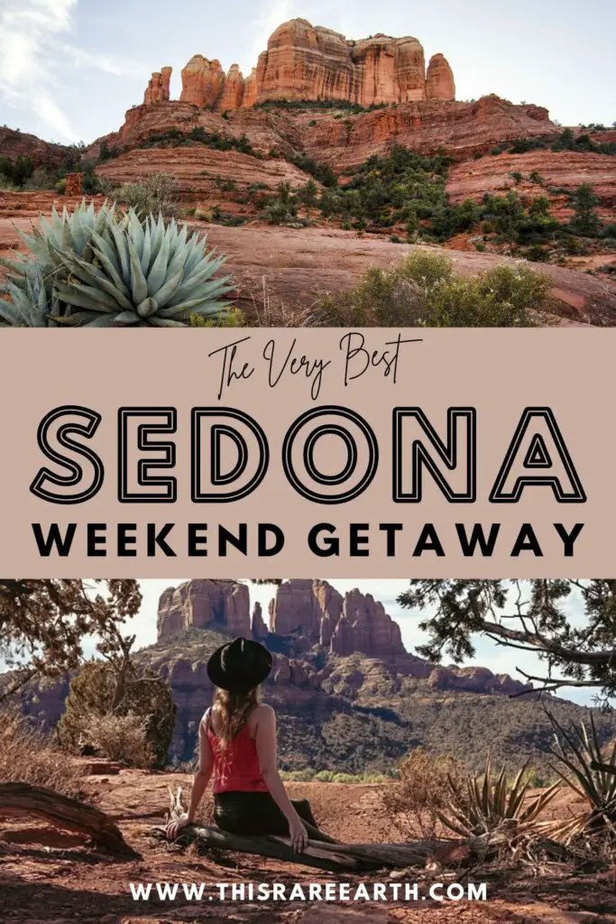 Planning the Perfect Sedona Weekend Getaway Pinterest pin.