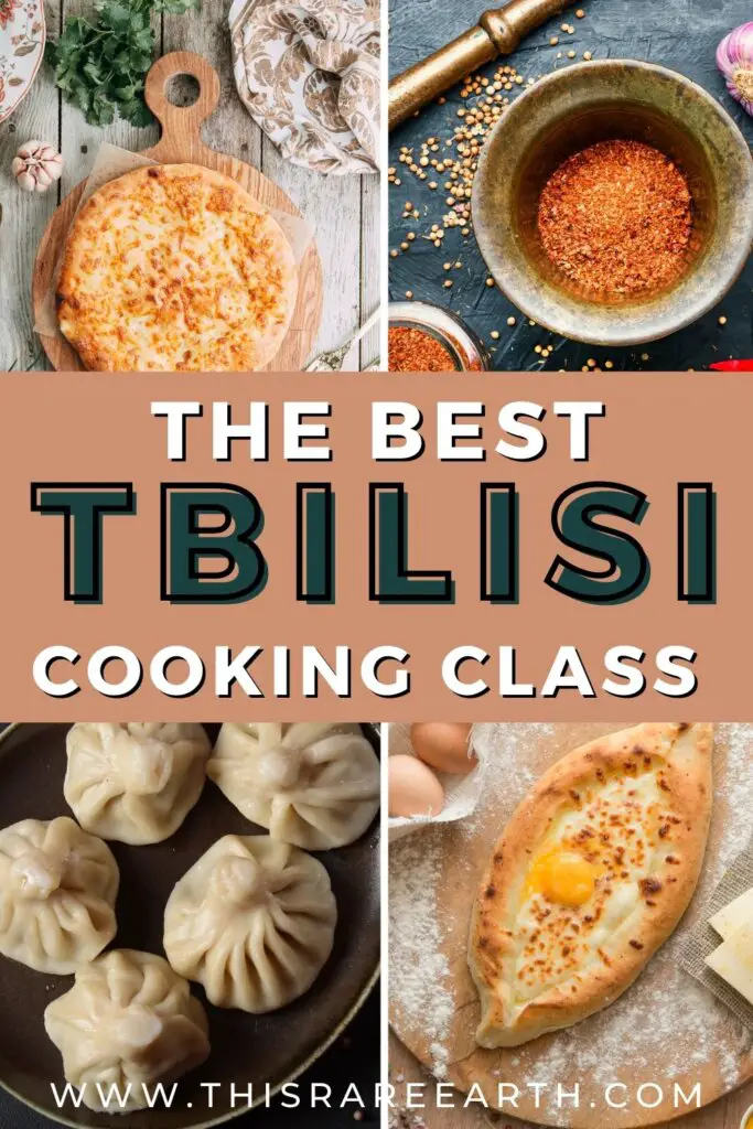 Pinterest pin for the best Tbilisi cooking class for Georgian food.