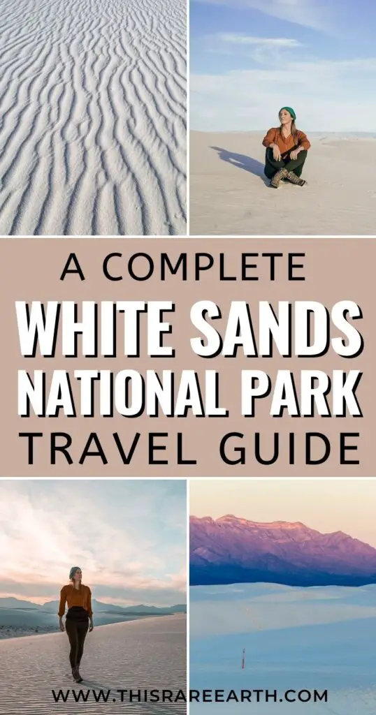 Things to Do in White Sands National Park, New Mexico Pinterest pin.