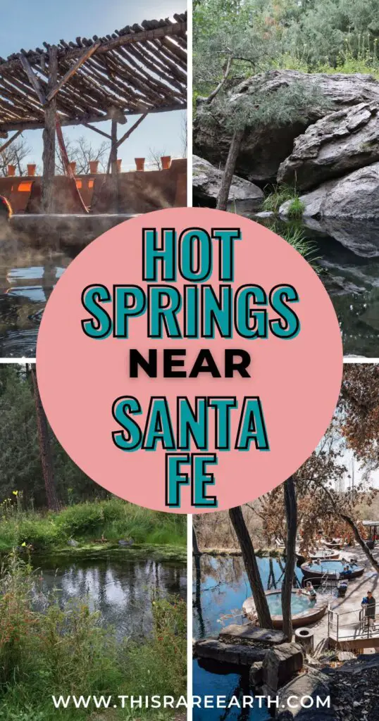 The Best Hot Springs Near Santa Fe, NM Pinterest pin.