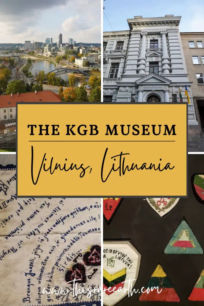 Visiting The KGB Museum in Vilnius - Museum of Occupation and Freedom Fights - Pinterest pin.