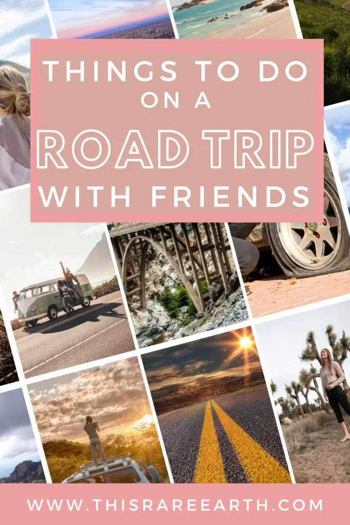 Things to Do on a Road Trip with Friends Pinterest pin.