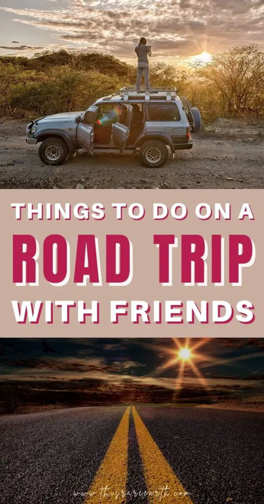 traveling road trip with friends