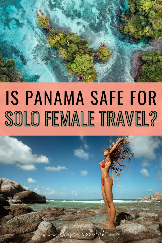 solo travelling in panama