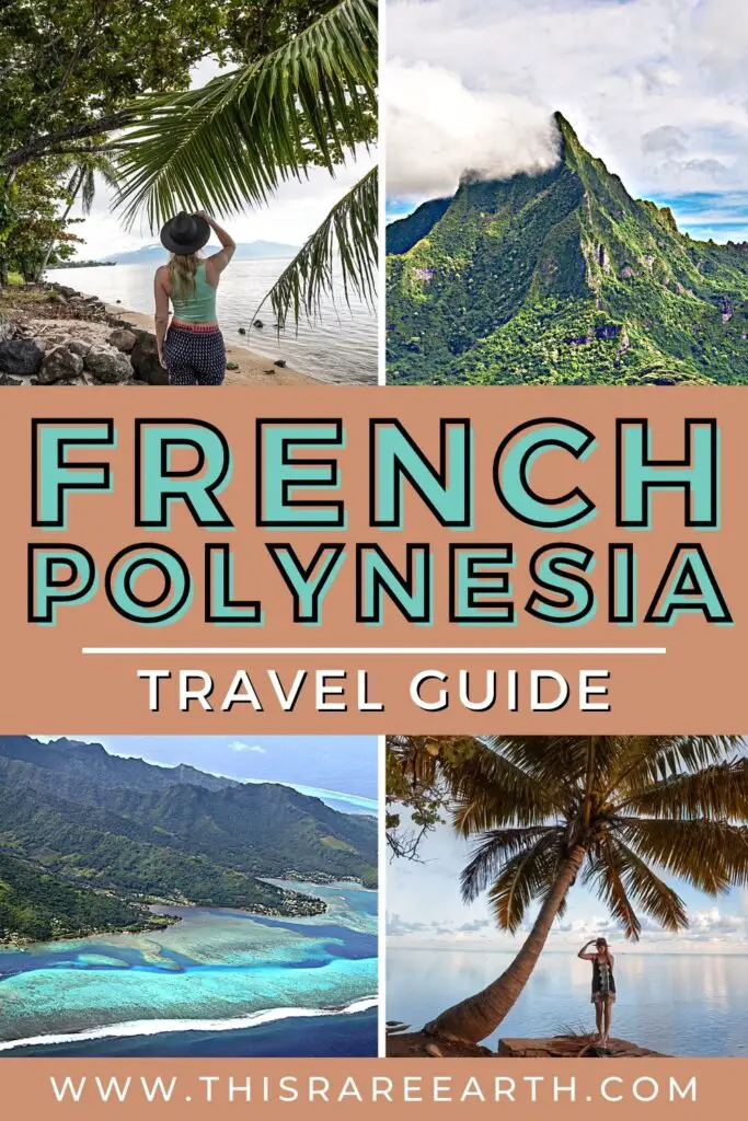 A French Polynesia Travel Guide Pinterest pin.