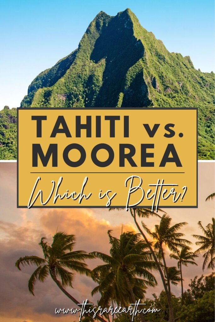 Tahiti vs Moorea Pinterest pin.