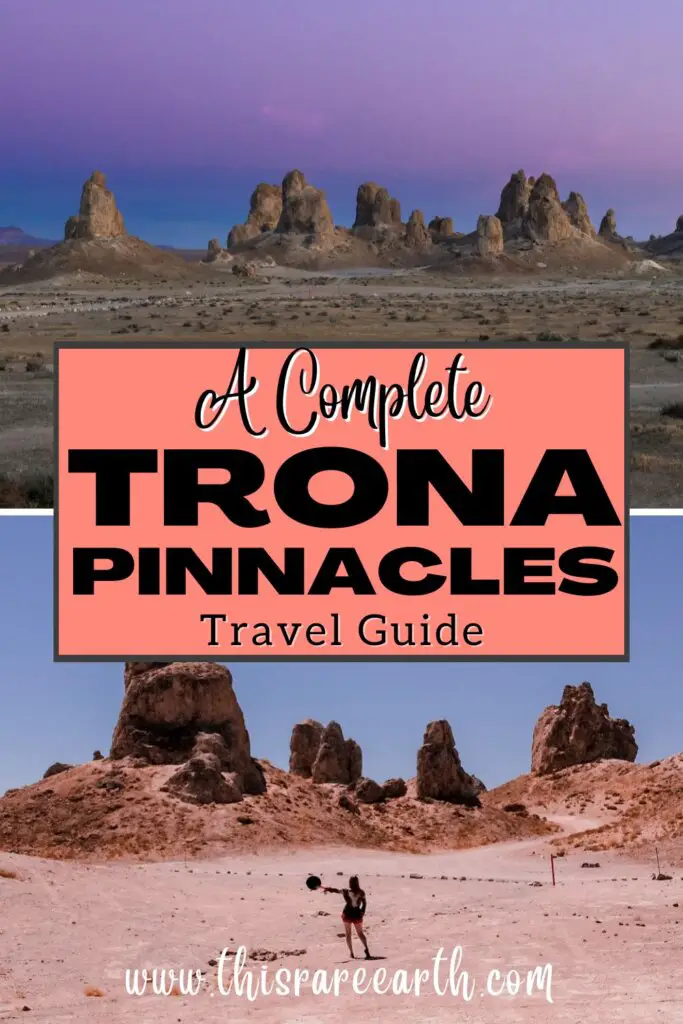 A Complete Trona Pinnacles Travel Guide Pinterest pin.