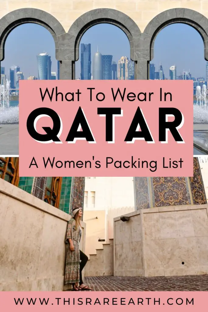 What To Wear in Qatar: A Packing List for Women Pinterest pin.
