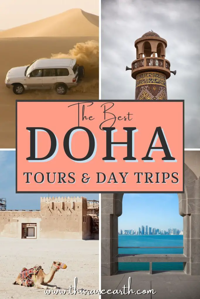 The Best Doha Day Trips and Tours Pinterest pin.