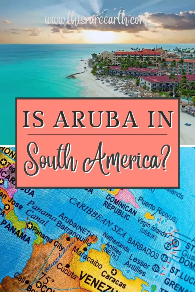 Is Aruba in South America Pinterest pin.