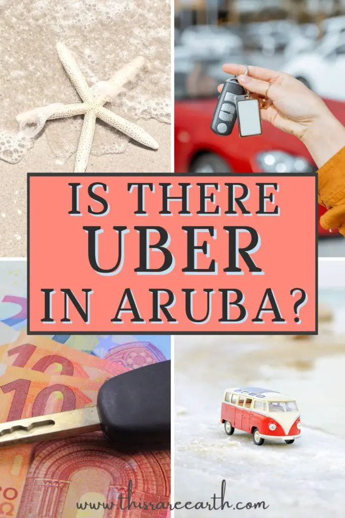 Is there Uber in Aruba Pinterest pin.