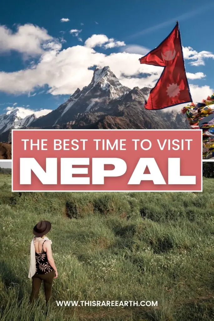 The Best Time To Visit Nepal Pinterest pin.