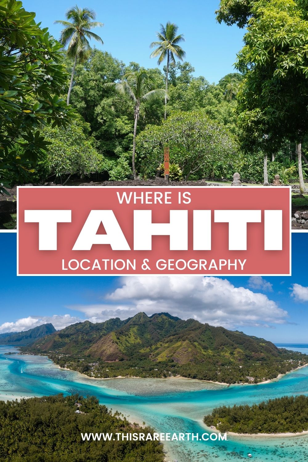 Where Is Tahiti & Is It a Country? - This Rare Earth