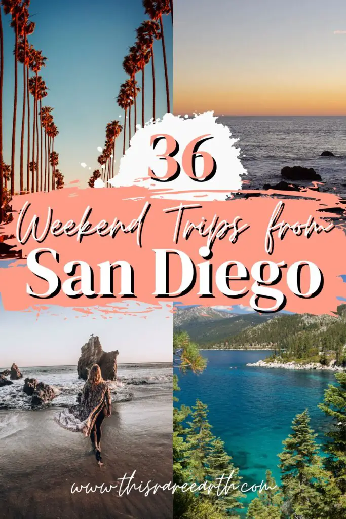 Weekend trips from San Diego Pinterest pin.