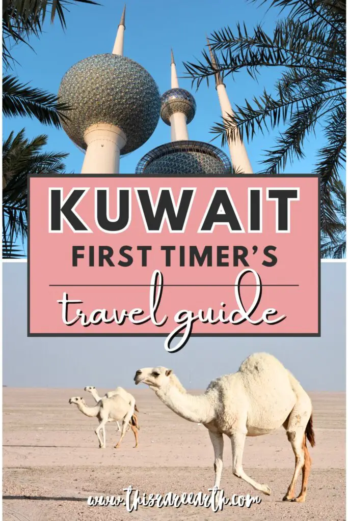 A Kuwait first timers travel guide Pinterest pin.