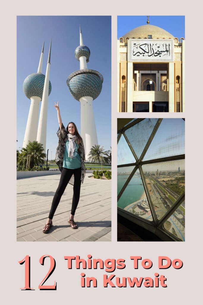 12 Best Things To Do in Kuwait pinterest pin featuring the Towers and the Mosque.