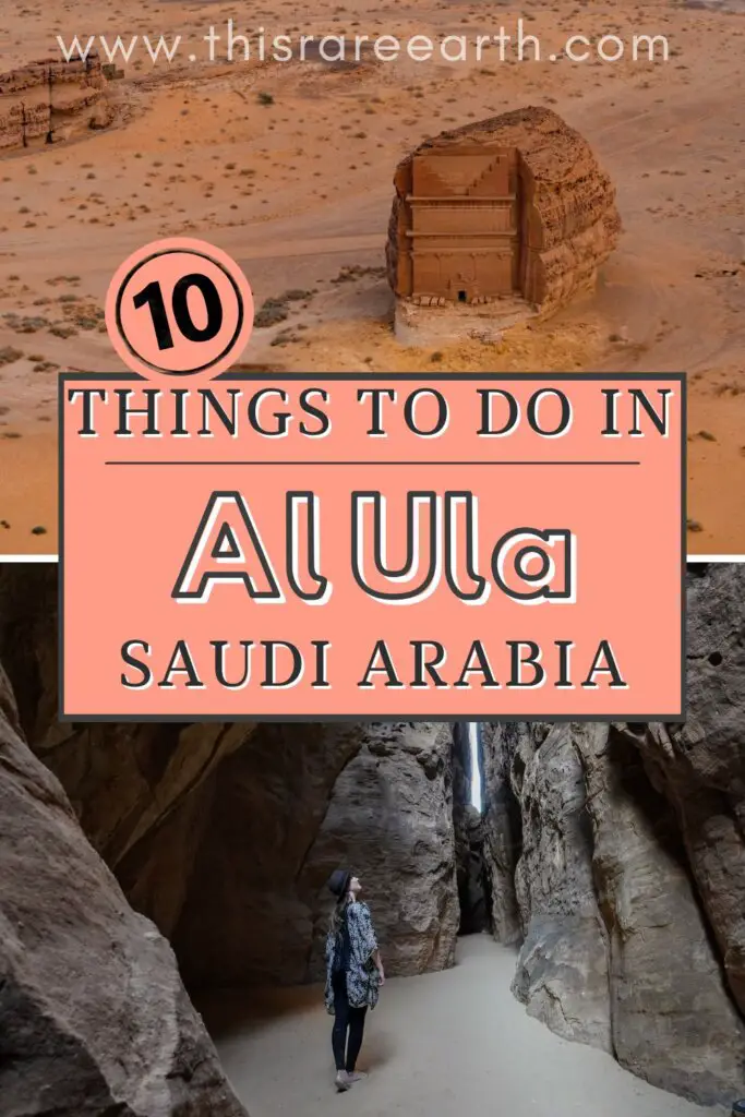 10 Things To Do in AlUla Saudi Arabia Pinterest pin