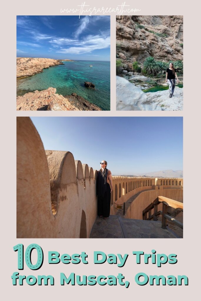 10 Best day trips from Muscat Oman Pinterest pin.