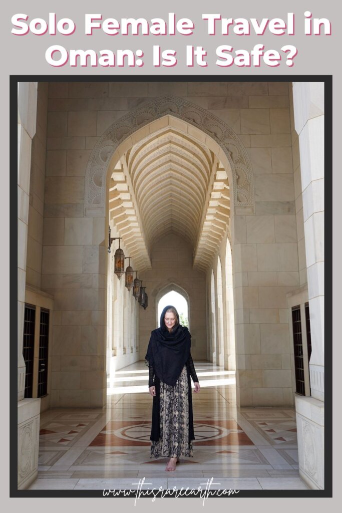 Solo female travel in Oman - is it safe? Pinterest pin