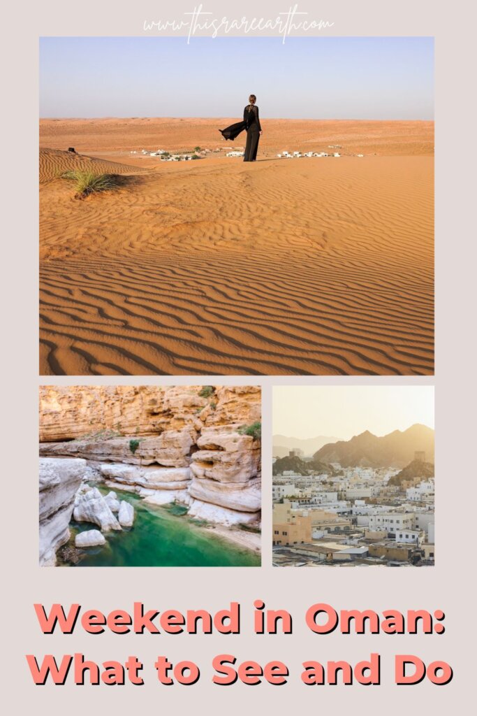 Weekend in Oman: What to see and do Pinterest pin.